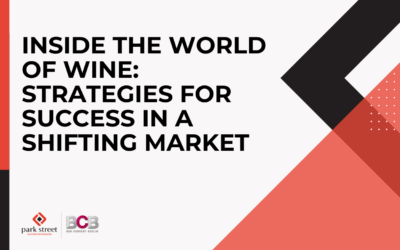 Inside the World of Wine: Strategies for Success in a Shifting Market
