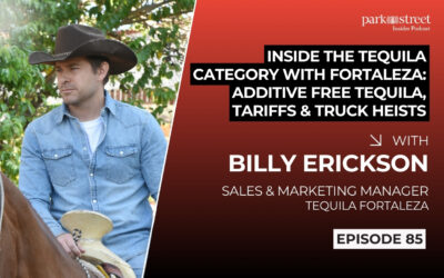 Inside the Tequila Category with Fortaleza: Additive Free Tequila, Tariffs & Truck Heists