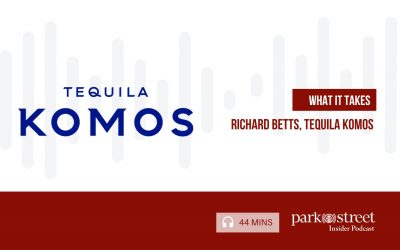 What It Takes — Tequila Komos Founder Richard Betts