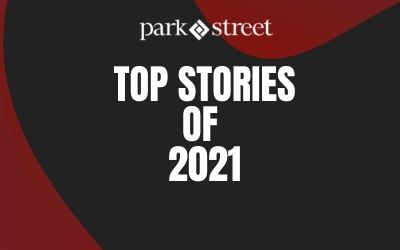Park Street’s Top Stories of 2021